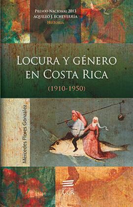 Locura y género en Costa Rica