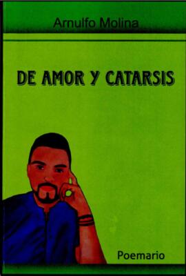De amor y catarsis