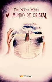 Mi mundo de cristal